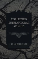 John Buchan | Collected Supernatural Stories | Taschenbuch | Englisch (2014)