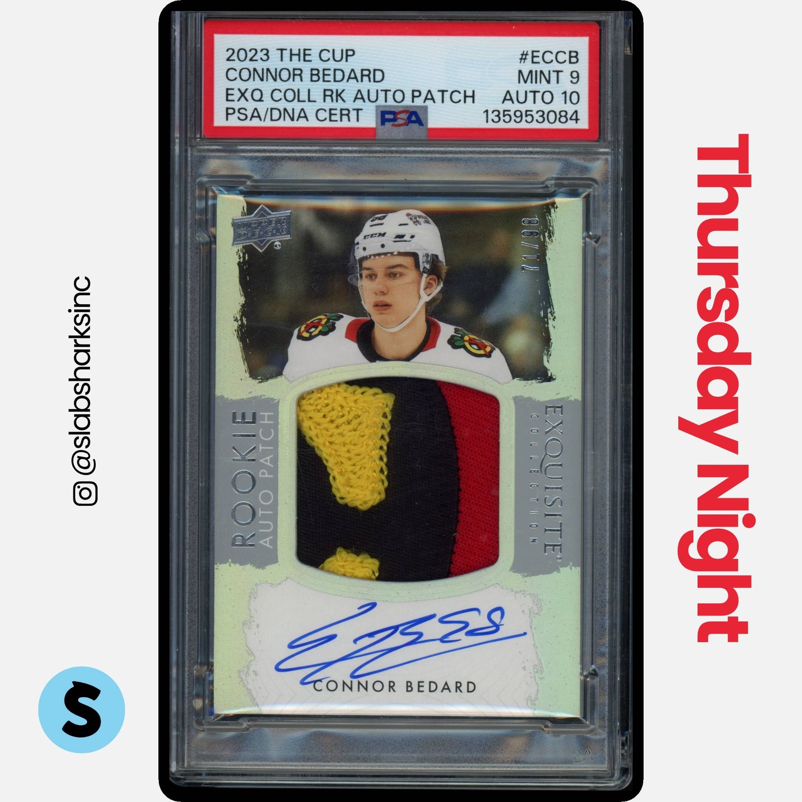 2023 UD THE CUP CONNOR BEDARD EXQUISITE ROOKIE AUTO PATCH RC /98 PSA 9 AUTO 10