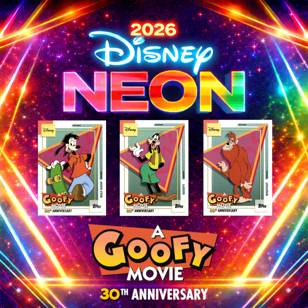 2026 Topps Disney Neon - A Goofy Movie Insert - Pick Your Card Set