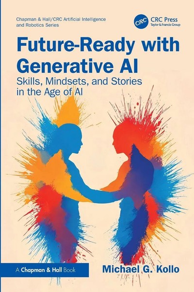 Future-Ready With Generative AI Skills, Mindsets, and Stories In The Age Of AI-image