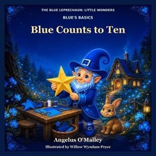 Blue Counts to Ten by Willow Wyndam-Pryce Paperback Book