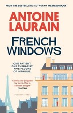 Antoine Laurain French Windows (Gebundene Ausgabe)
