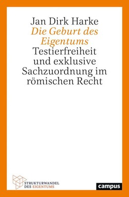Die Geburt des Eigentums | Jan Dirk Harke | Taschenbuch | 155 S. | Deutsch