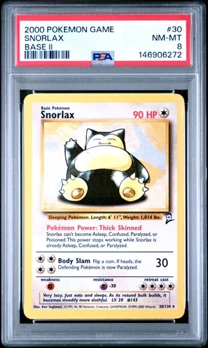 2000 POKEMON BASE SET 2 #30 SNORLAX PSA 8