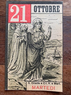 SANT ORSOLA E COMPAGNE, SANTINO del GIORNO TUESDAY 21 OCTOBER 1937