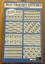 Beginner's Guide More Crochet Stitches Easy Projects Leisure Arts 75033