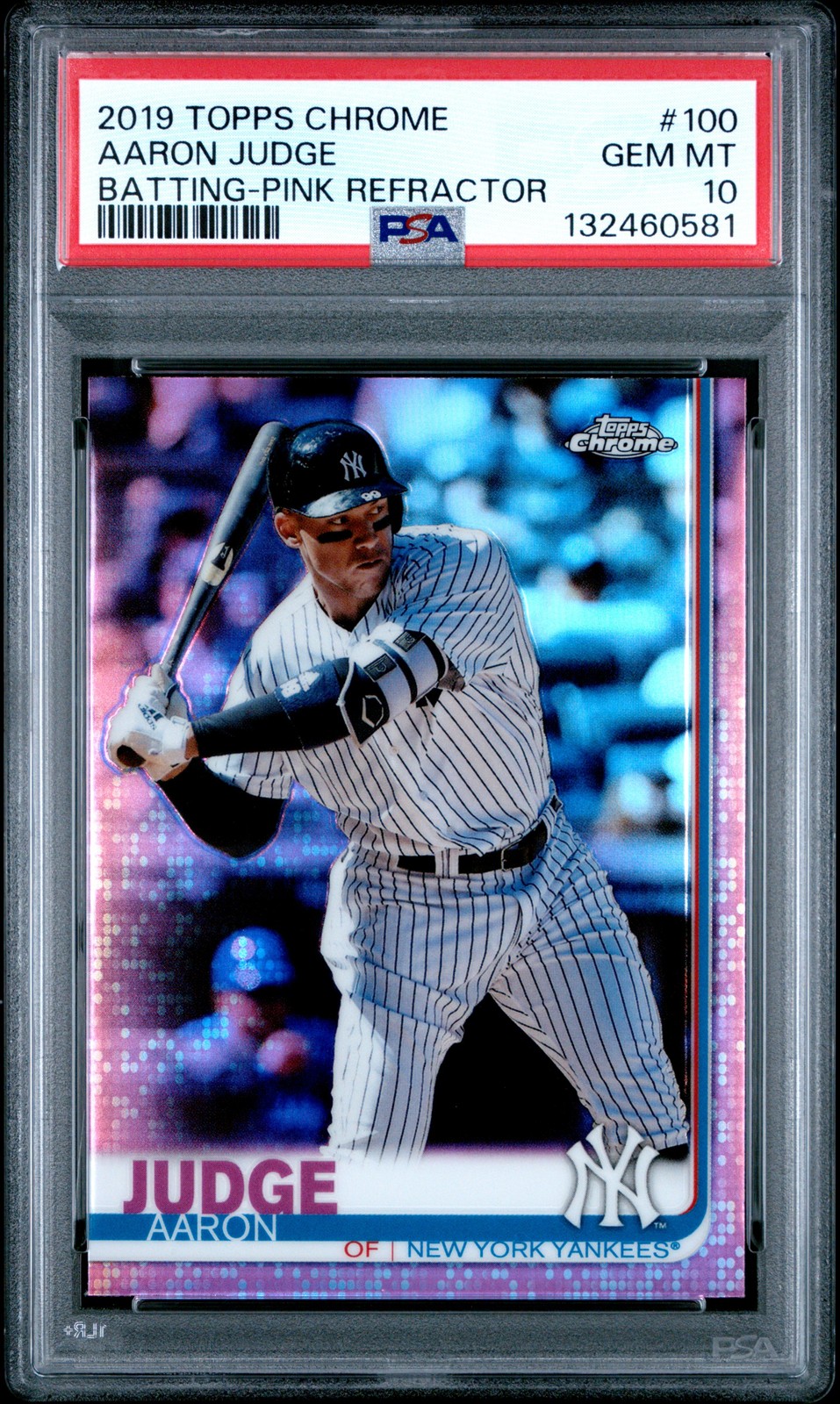 2019 TOPPS CHROME BATTING-PINK REFRACTOR #100 AARON JUDGE PSA 10