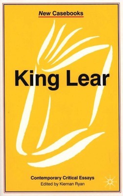 King Lear (New Casebooks, 83)