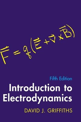 David J. Griffiths Introduction to Electrodynamics