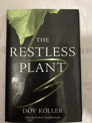 THE RESTLESS PLANT By Dov Koller & Van Elizabeth Volkenburgh - Hardcover-AZeb27