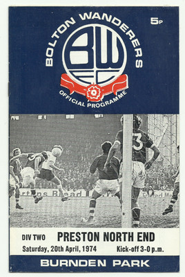 BOLTON WANDERERS v PRESTON NORTH END SECOND DIVISION PROGRAMM SAISON 1973/74