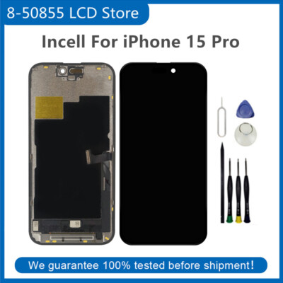 Incell For iPhone 15 Pro LCD Display Touch Screen Digitizer Frame Replace Tools