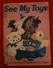 See My Toys Rand McNally Junior Elf Book by Lillian E. B. Garfield 1947