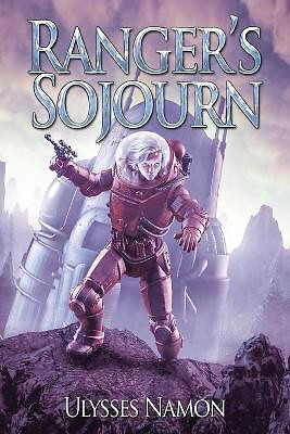 Rangers Sojourn By Ulysses Namon - New Copy - 9781669810735