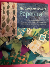The Complete Book of Papercraft: Over 50 Designs for Handmade Paper--pre-owned
