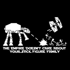 The Empire Doesn'T Care about Your Stick Figure Family Decal Vinyl Sticker Auto