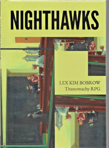 Nighthawks tabletop game bk Lex Kim Bobrow Titanomanchy RPG hb 2021