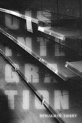 Disintegration Benjamin Embry Paperback - Imagen 1 de 1