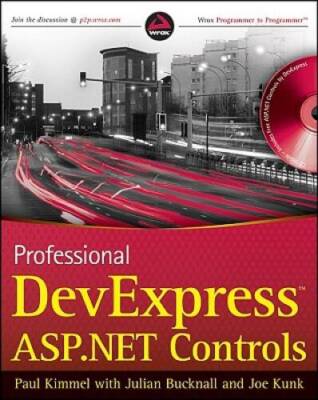 Professional DevExpress ASP.NET Controls - Paperback By Kimmel, Paul T. - GOOD