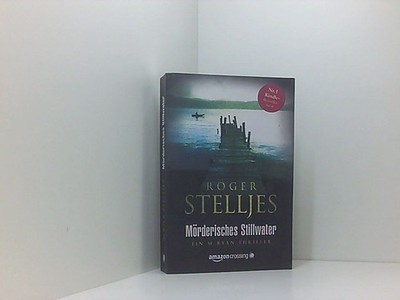 Mörderisches Stillwater (Ein McRyan-Thriller, Band 2) ein McRyan-Thriller Stellj