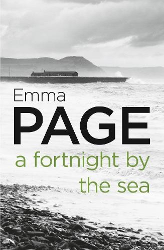 A Fortnight by the Sea - 9780008175924