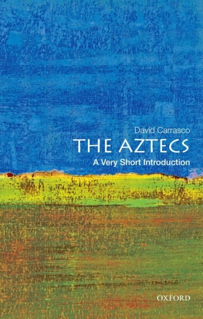 The Aztecs : A Very Short Introduction by David Carrasco Paperback Book - Image 5