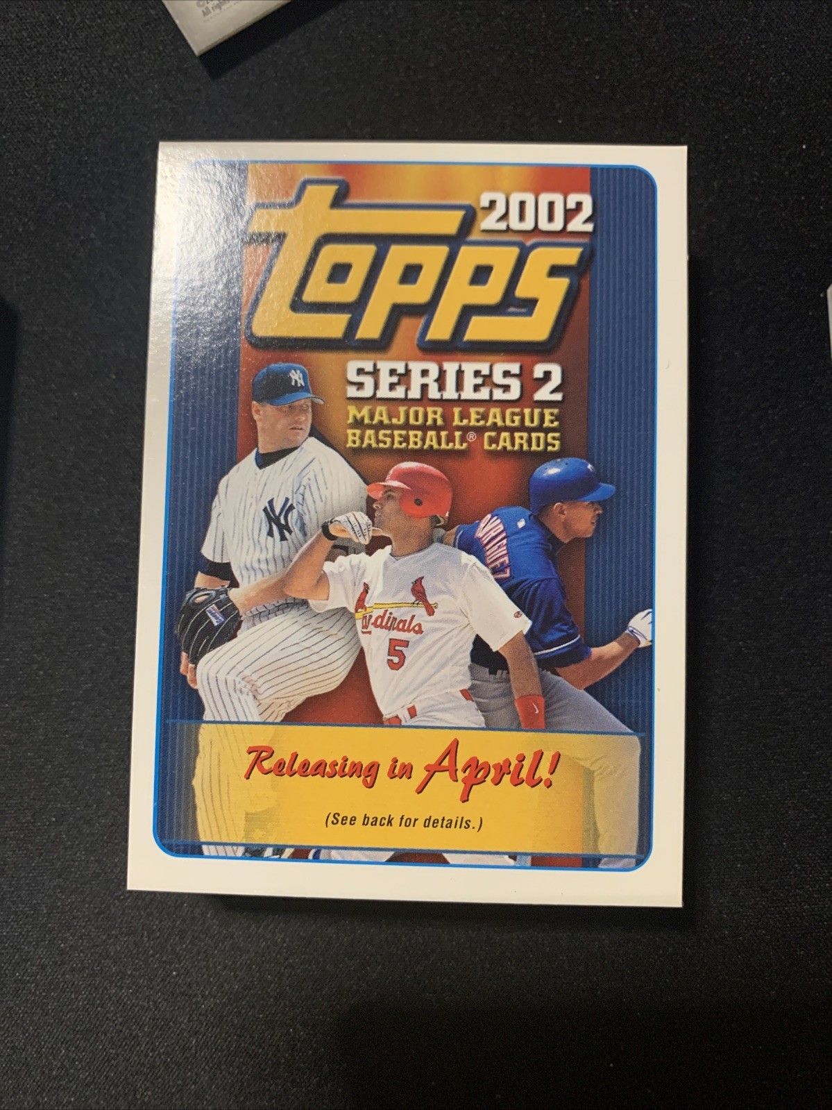 Albert Pujols Roger Clemens Alex Rodriguez 2002 Topps #NNO Series 2 Promo (bulk)
