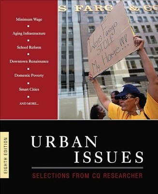 Urban Issues: Selections from CQ Rese..., CQ Researcher