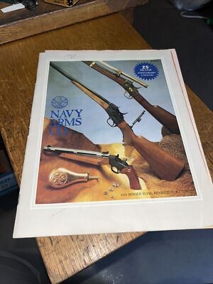 Navy Arms 1982 Catalog and Dealer Price List Gun and Firearms Catalog 25th￼