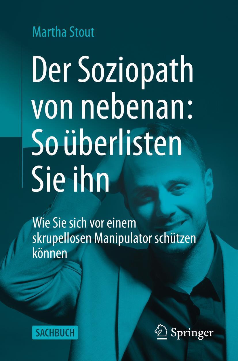 Thumbnail - Martha Stout Der Soziopath Von Nebenan: So Überlisten Sie Ihn
