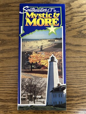 Southeastern CT is Mystic& More - 1980 s Travel Brochure