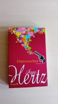Flitterwochen: Roman Hertz, Anne