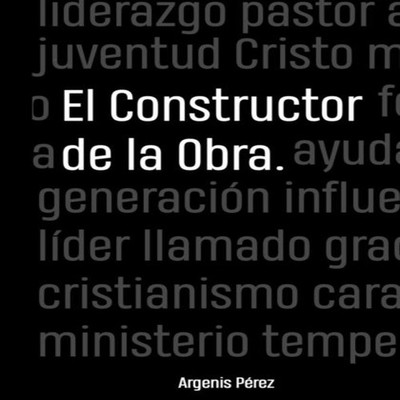 El constructor de la obra Argenis Perez Paperback Amazon Digital