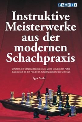 Instruktive Meisterwerke Aus Der Modernen  by Igor Stohl PAPERBACK (GERMAN)