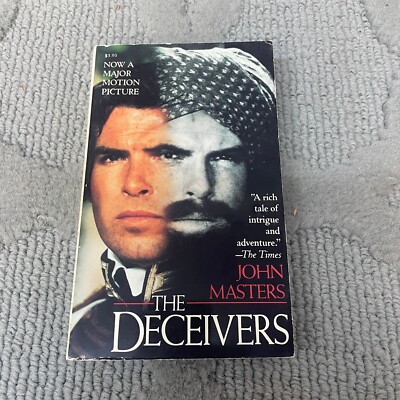 The Deceivers Historical Fiction Paperback Book by John Masters 1988