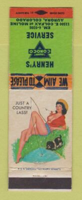 Matchbook Cover - Henry's Conoco oil gas Aurora Colorado Colfax pinup