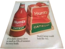 1968 Hunts Catsup Two Pounds Of Tomatoes For Every Bottle Vintage Print Ad