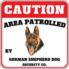 Crossing Sign Caution Area Patrolled German Shepherd Dog Security Cross Xing
