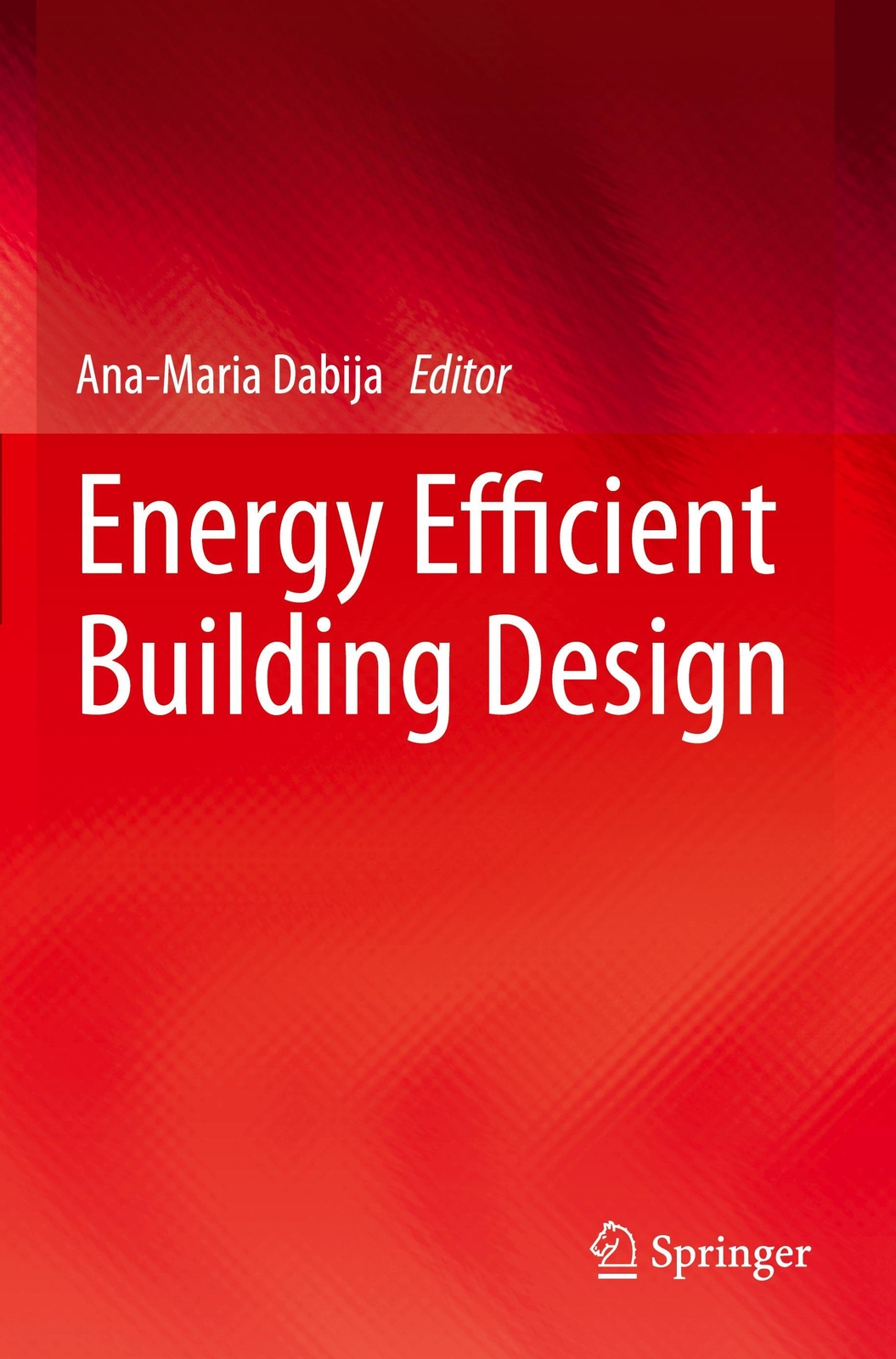 Thumbnail - Energy Efficient Building Design | Ana-maria Dabija | Englisch |