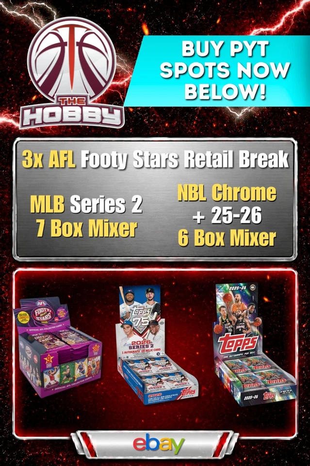 PRE SOLD NBL, AFL & MLB PYT BREAKS - (Info in Description)
