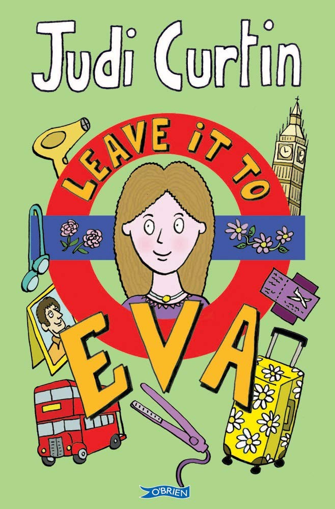 Leave it to Eva: 3 (The Eva Series) by Judi Curtin (PB 2012) - Image 6