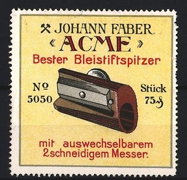 Reklamemarke Johann Faber, ACME Bleistiftspitzer, Anspitzer mit auswechselbarer 