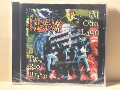 Heavy Nopal  Al Otro Lado Del Rio Bravo 