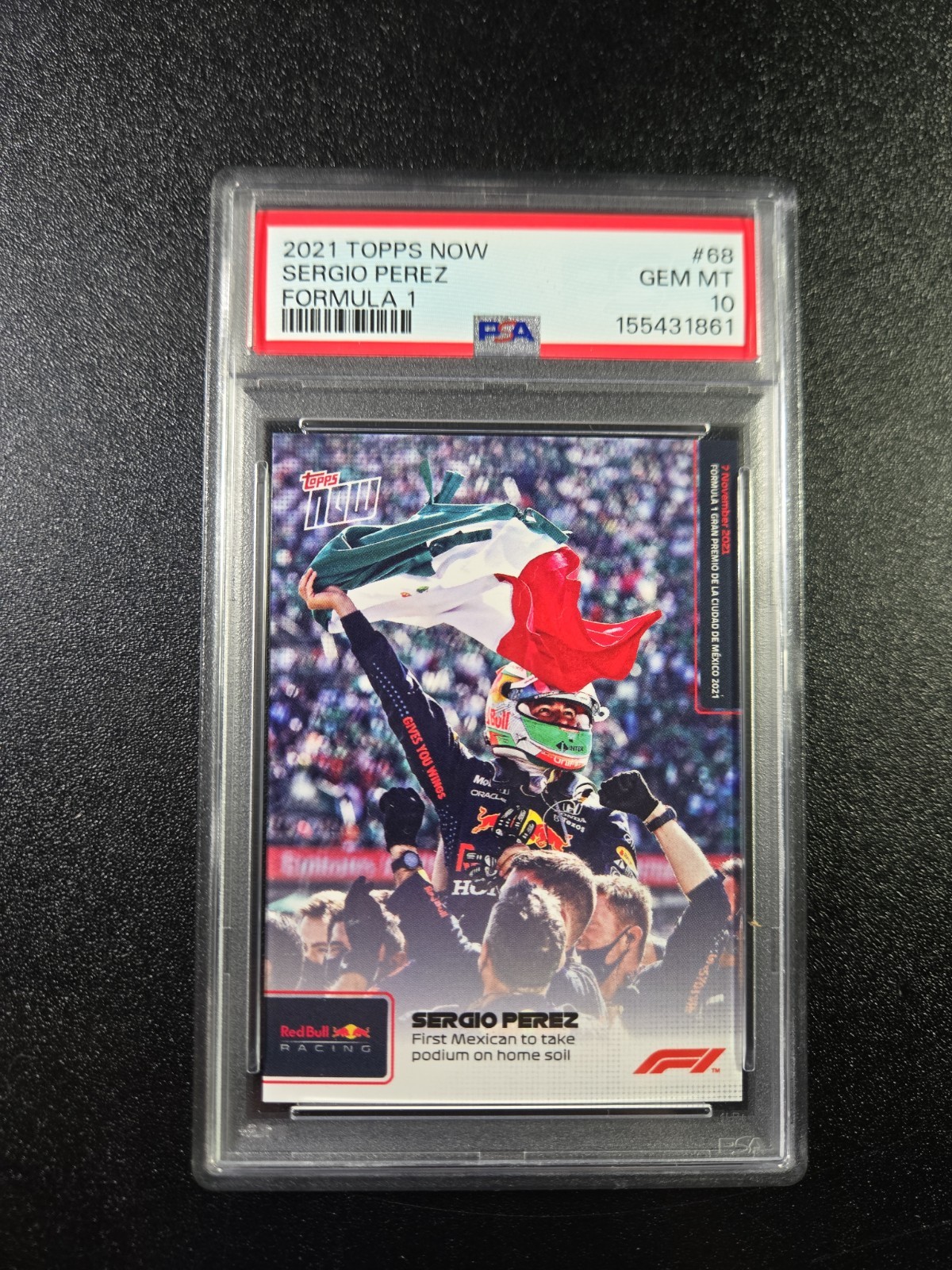 PSA 10 Sergio Perez Mexican Flag Mexico Podium 2021 Formula 1 F1 Topps Now #68