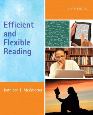 Efficient and Flexible Reading by McWhorter, Kathleen T.