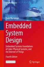 Embedded System Design: Embedded Systems Foundations of Cyber-Physical Systems,