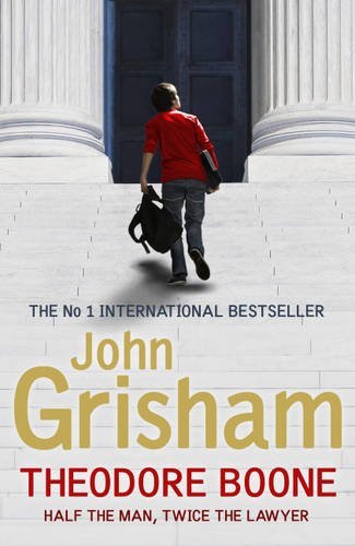 Theodore Boone: Theodore Boone 1,John Grisham- 9781444714500