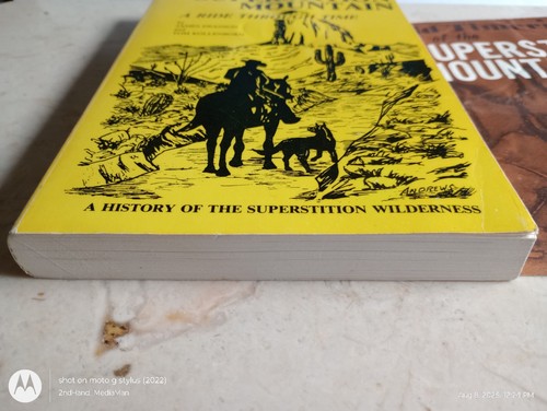 SUPERSTITION MOUNTAIN RIDE THROUGH TIME JAMES SWANSON&1964 MAP PB/PAPERBACK BOOK - Foto 4 di 11