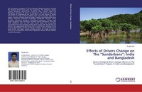 "Effects Of Drivers Change On The \"Sundarbans\": India And Bangladesh Pradip Gir"