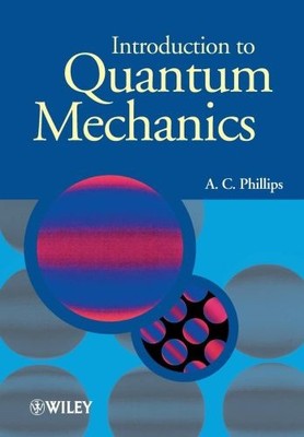 Introduction to Quantum Mechanics (The Manchester Physics Series) | Buch | Phill